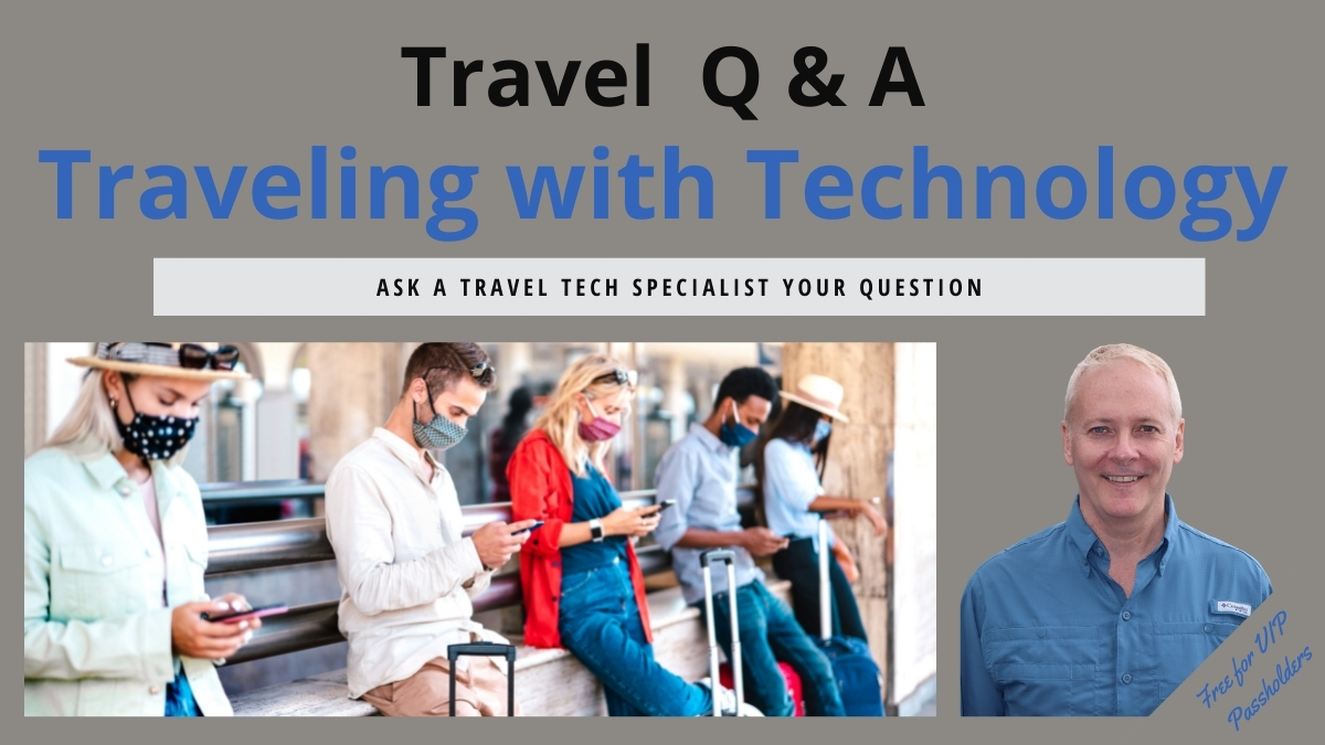 Traveling with Technology